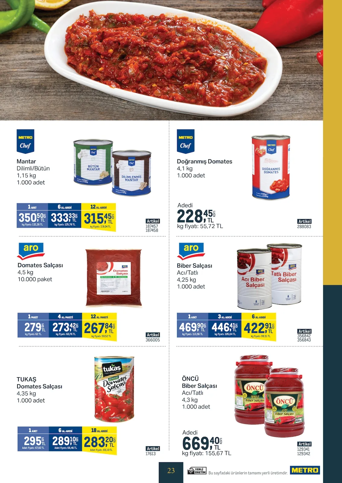 Metro Metro 25 Şubat 2026 Aktüel Kataloğu sayfa 23: Aro Biber Salçası Acı/Tatlı 4,25 Kg, Aro Domates Salçası 4,5 Kg