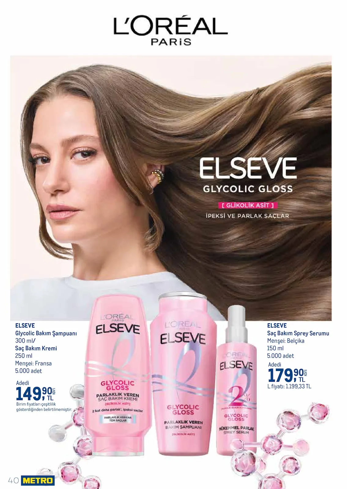 Metro Metro 1 Mart 2026 Aktüel Kataloğu sayfa 40: Elseve Glycolic Bakım Şampuanı 300 Ml/ Saç Bakım Kremi 250 Ml, Elseve Saç Bakım Sprey Serumu 150 Ml