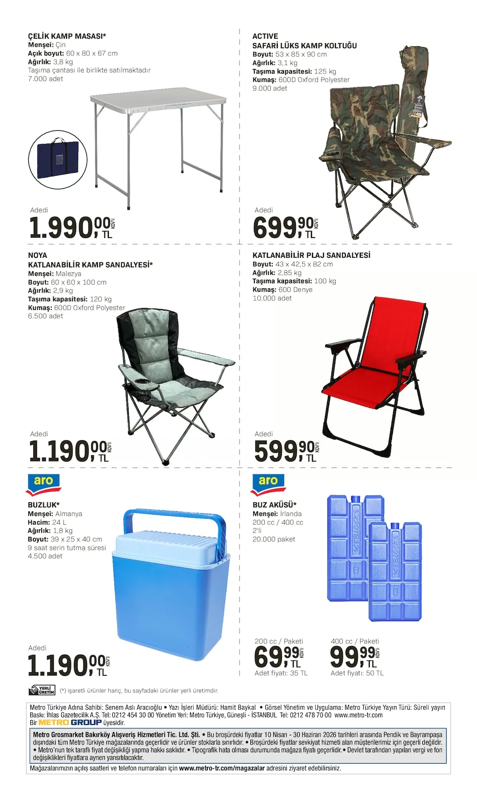 Metro Metro 10 Nisan 2026 Aktüel Kataloğu sayfa 39: Noya Katlanabilir Kamp Sandalyesi 1 Adet, Aro Buzluk 1 Adet