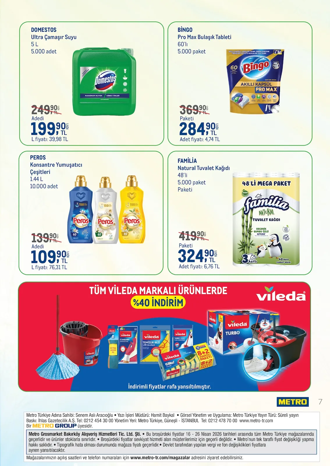 Metro Metro 16 Nisan 2026 Aktüel Kataloğu sayfa 7: Familia Natural Tuvalet Kağıdı 48'Li Mega Paket, Peros Konsantre Yumuşatıcı Çeşitleri 1.44 L