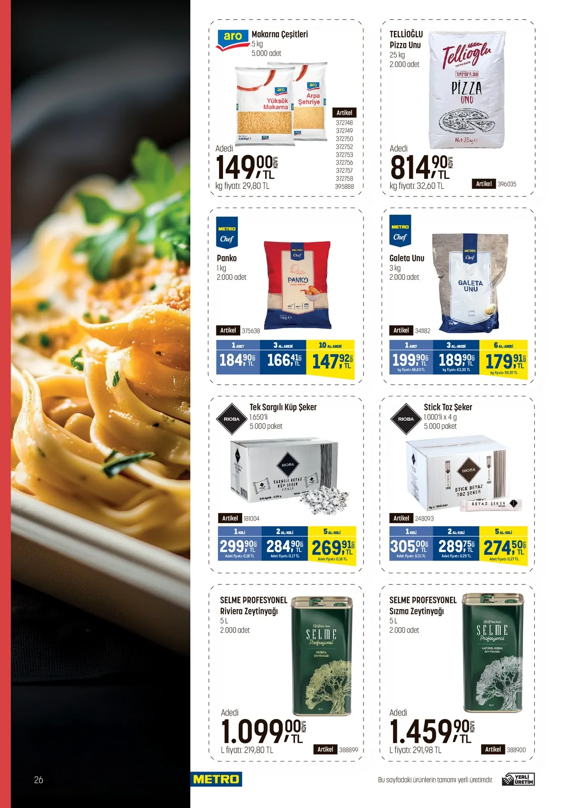 Metro Metro 22 Nisan 2026 Aktüel Kataloğu sayfa 26: Rioba Tek Sargılı Küp Şeker 1.650'Li 5.000 Paket, Metro Chef Galeta Unu 3 Kg 2.000 Adet