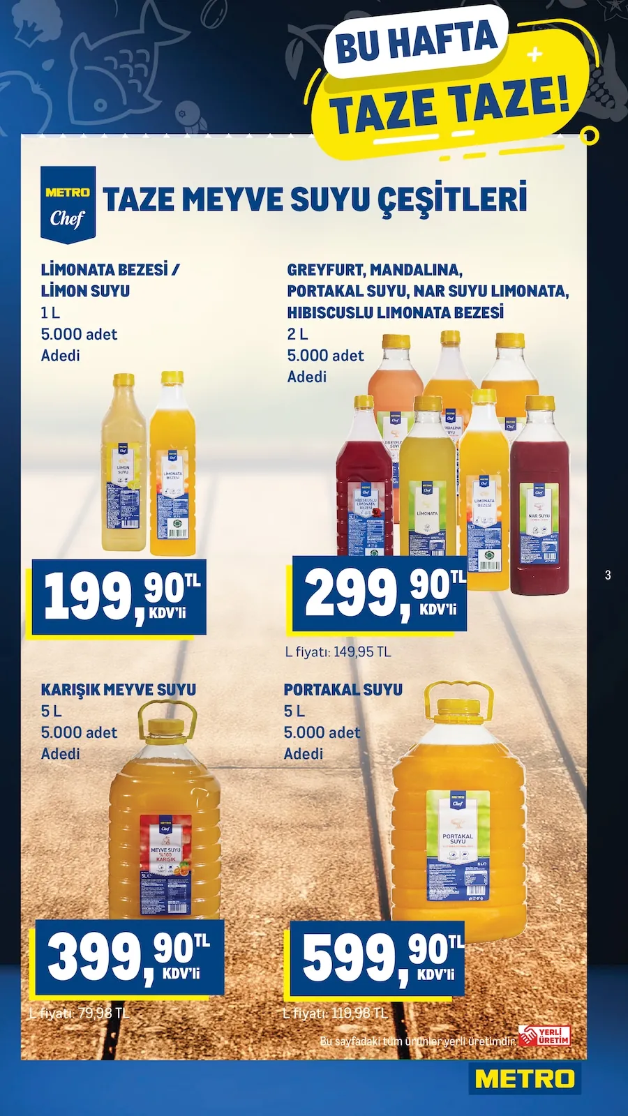 Metro Metro 13 Mayıs 2026 Aktüel Kataloğu sayfa 3: Limonata Bezels / Limon Suyu 1L, Greyfurt, Mandalina, Portakal Suyu, Nar Suyu Limonata, Hibiskuslu Limonata Bezels 2L