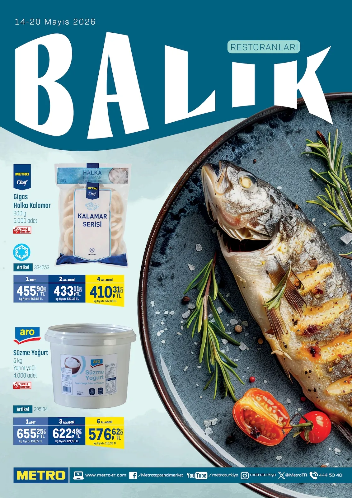 Metro Metro 14 Mayıs 2026 Aktüel Kataloğu sayfa 1: Aro Süzme Yoğurt 5Kg, Metro Chef Gıgas Halka Kalamar 800G
