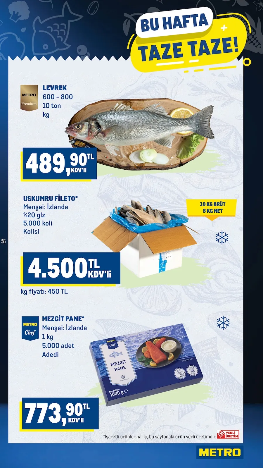 Metro Metro 22 Mayıs 2026 Aktüel Kataloğu sayfa 5: Metro Chef Mezgit Pane 1Kg, Uskumru Fileto 8 Kg