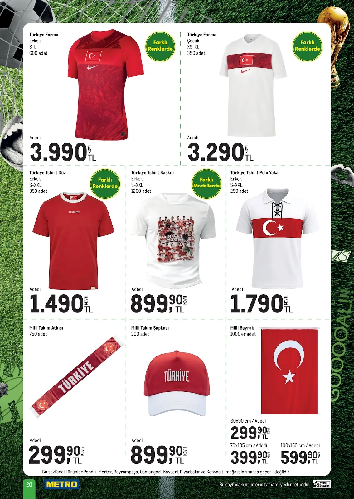 Metro Metro 8 Haziran 2026 Aktüel Kataloğu sayfa 20: Turkiye Tshirt Baskılı Erkek S-Xxl 1200 Adet, Turkiye Forma Cocuk Xs-Xl 350 Adet