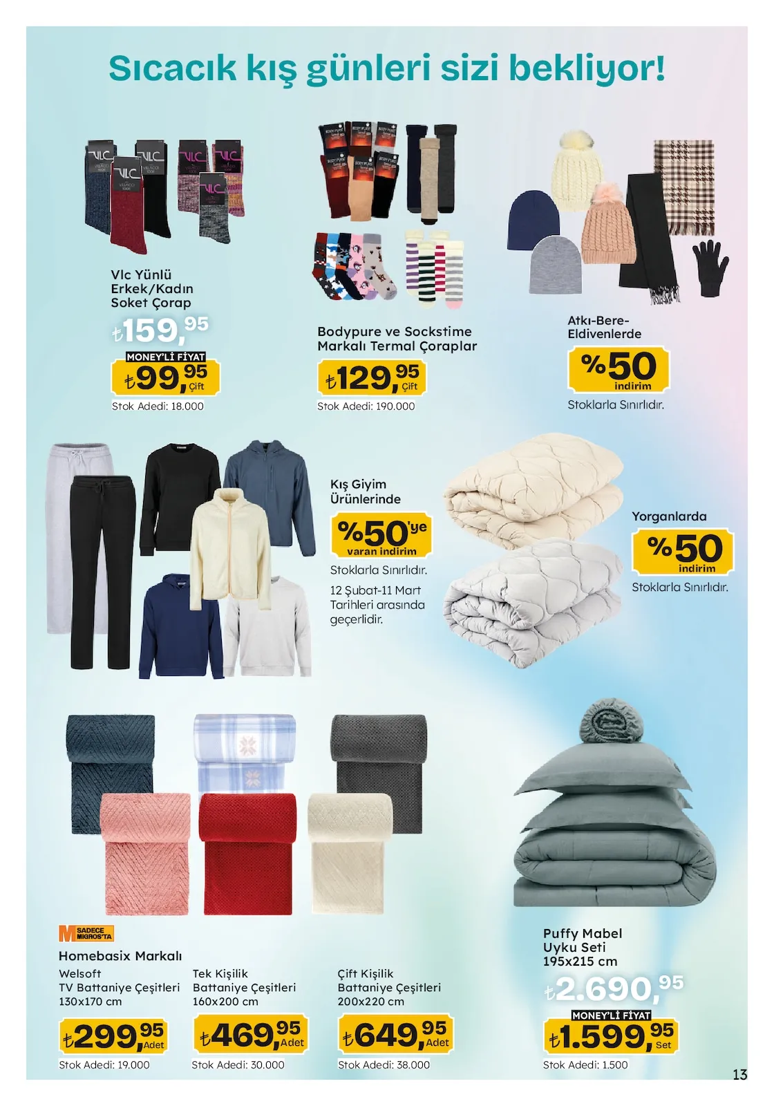 Migros Migros 12 Şubat 2026 Aktüel Kataloğu sayfa 13: Homebasix Markalı Welsoft Tv Battaniye Çeşitleri 130X170 Cm, Vlc Yünlü Erkek/Kadın Soket Çorap