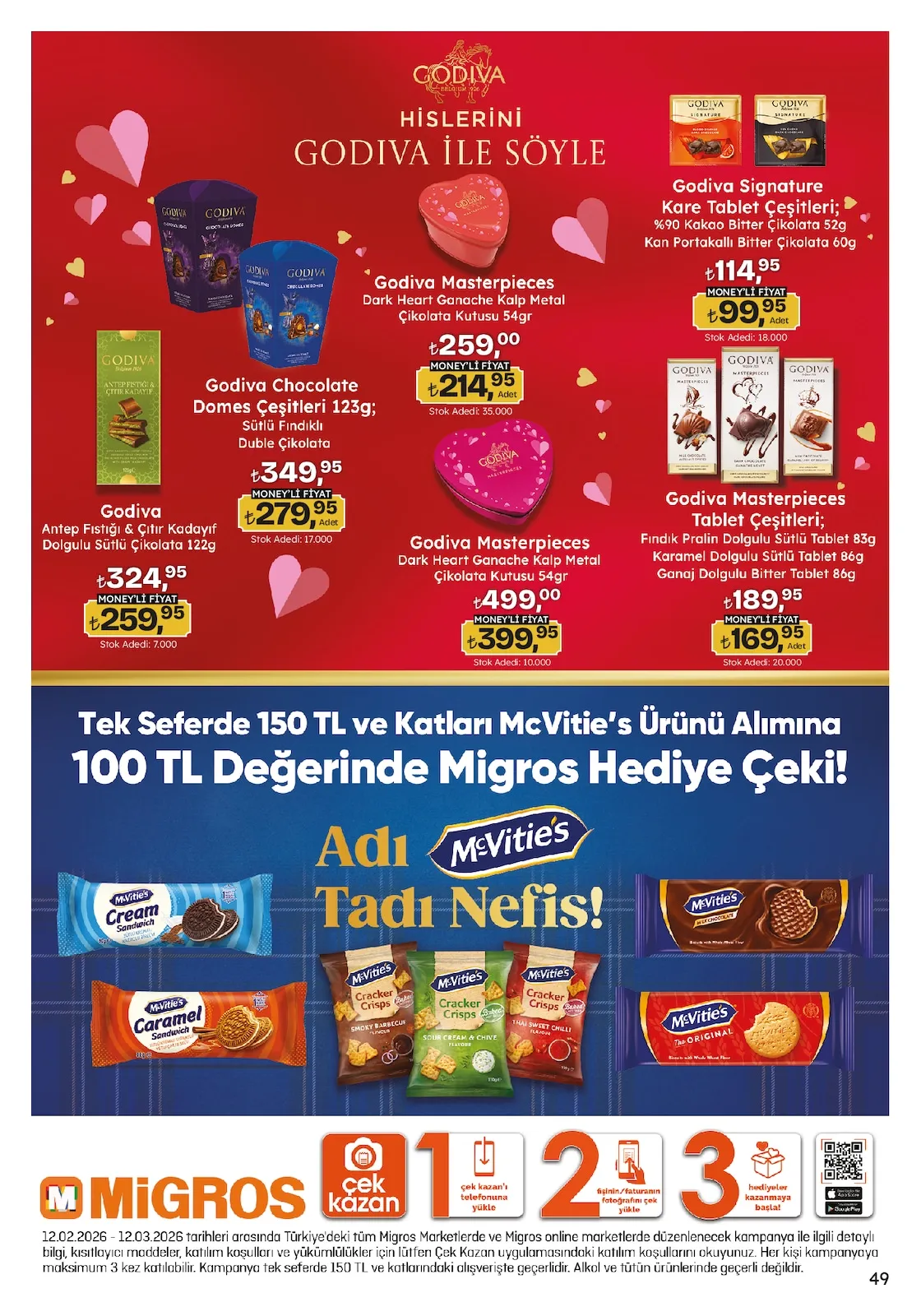 Migros Migros 12 Şubat 2026 Aktüel Kataloğu sayfa 49: Godiva Antep Fıstığı & Çıtır Kadayıf Dolgulu Sütlü Çikolata 122G, Godiva Chocolate Domes Çeşitleri 123G; Sütlü Fındıklı Duble Çikolata
