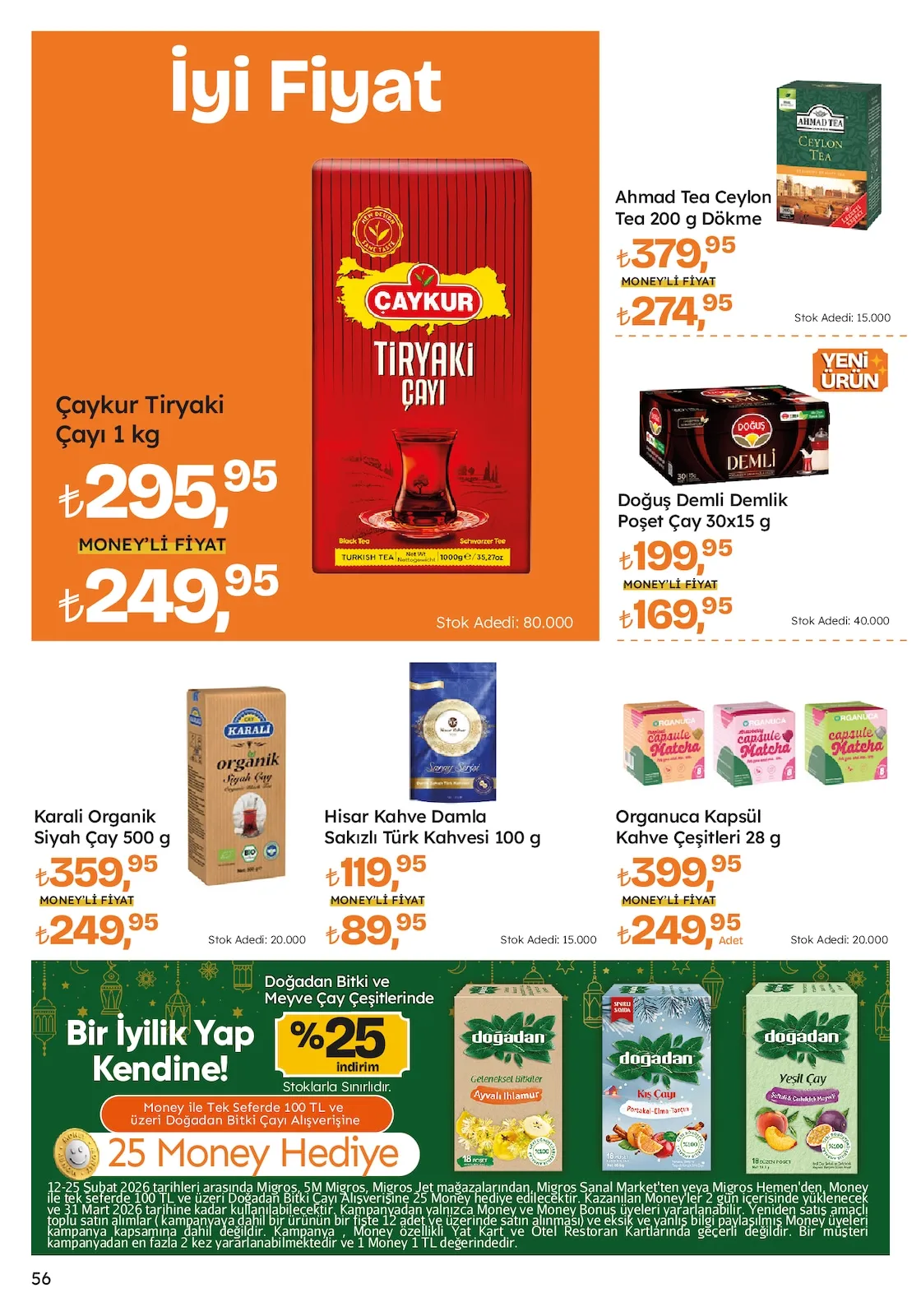 Migros Migros 12 Şubat 2026 Aktüel Kataloğu sayfa 56: Çaykur Tiryaki Çayı 1 Kg, Hisar Kahve Damla Sakızlı Türk Kahvesi 100 G