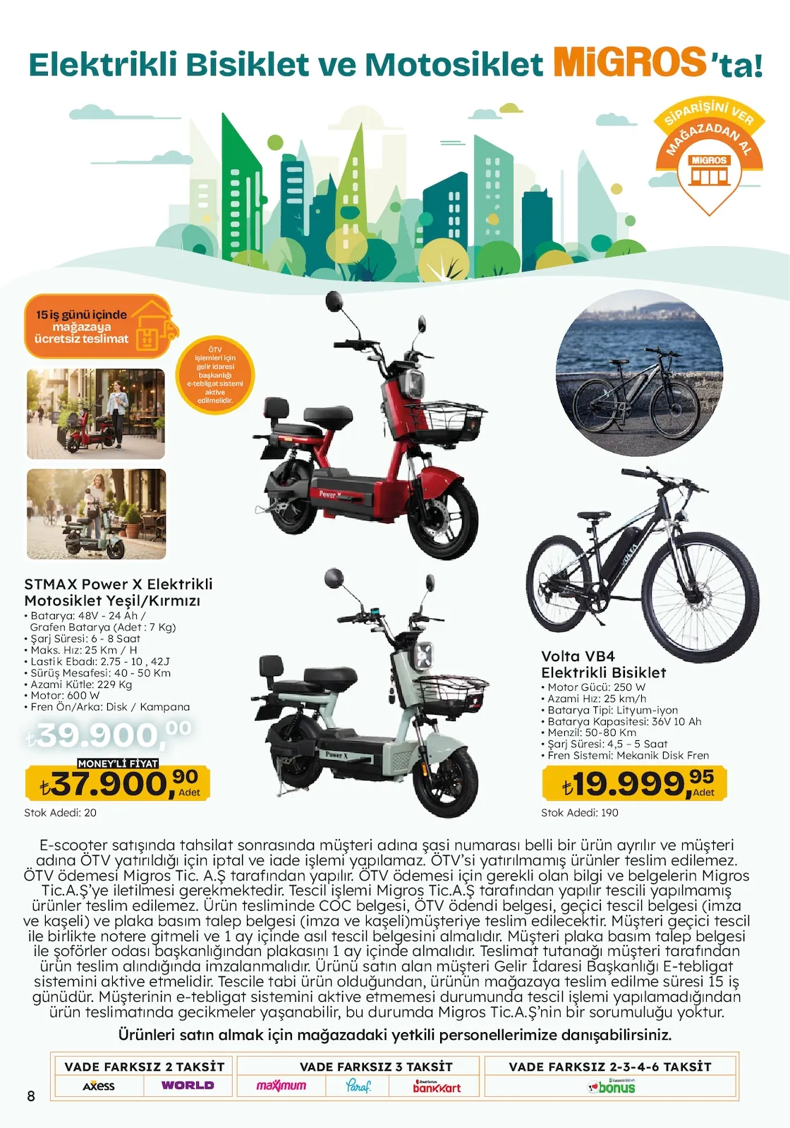 Migros Migros 12 Şubat 2026 Aktüel Kataloğu sayfa 8: Stmax Power X Elektrikli Motosiklet Yeşil/Kırmızı, Volta Vb4 Elektrikli Bisiklet