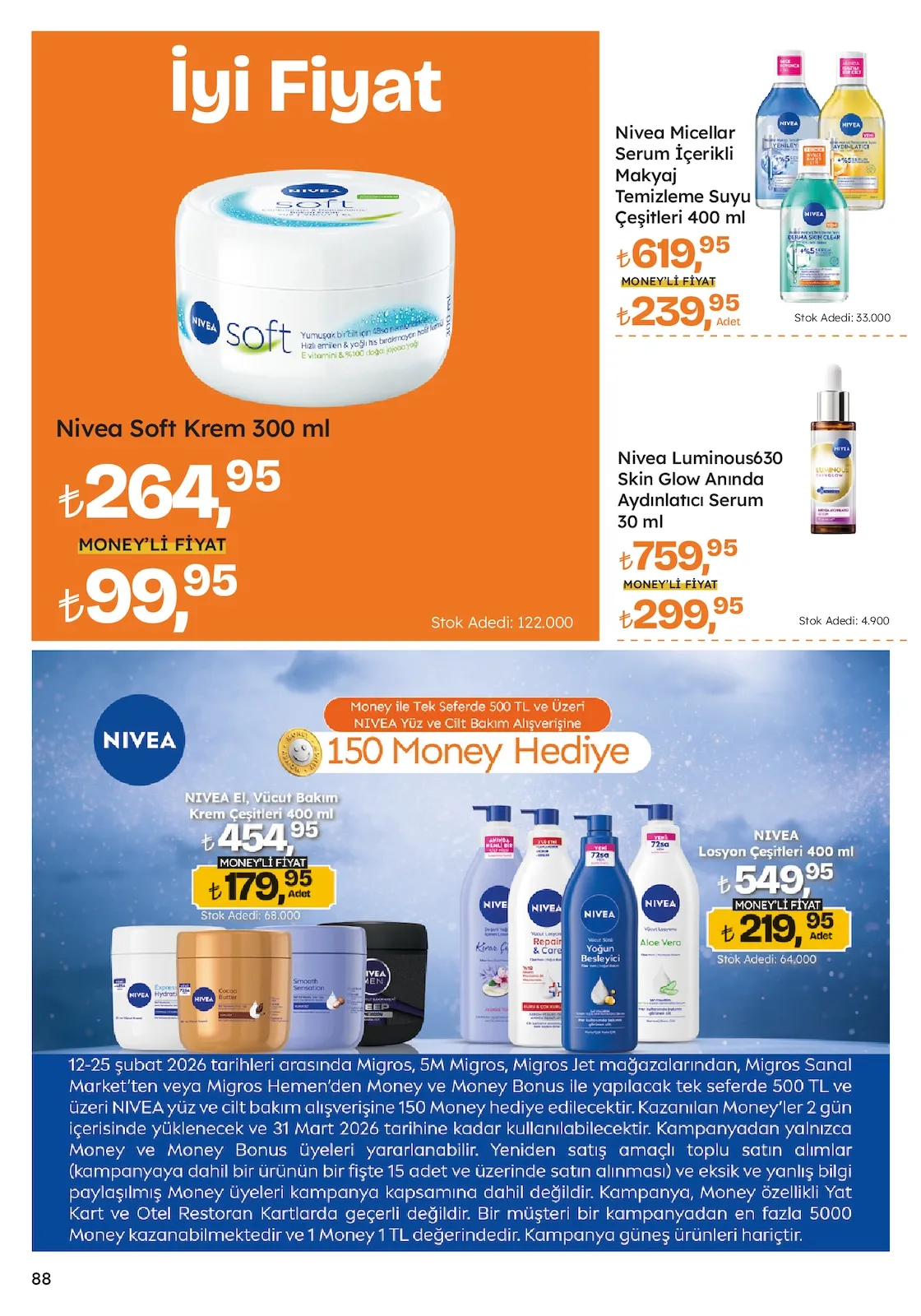 Migros Migros 12 Şubat 2026 Aktüel Kataloğu sayfa 88: Nivea Soft Krem 300 Ml, Nivea Luminous630 Skin Glow Anında Aydınlatıcı Serum 30 Ml