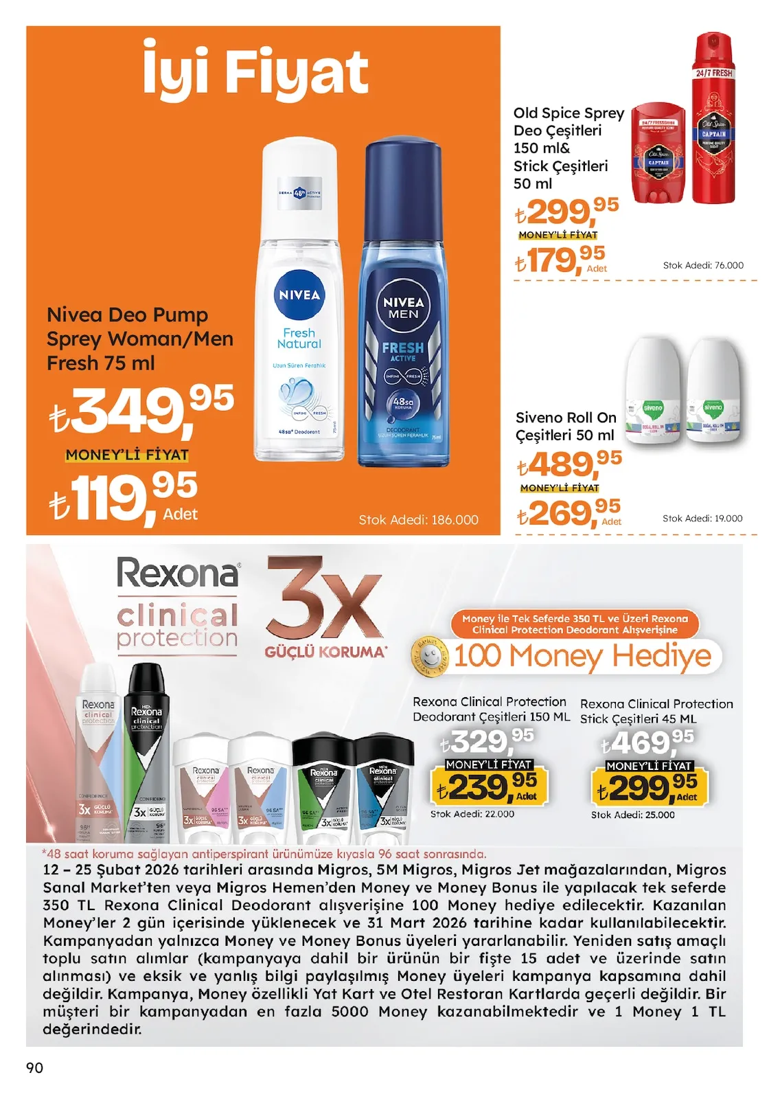 Migros Migros 12 Şubat 2026 Aktüel Kataloğu sayfa 90: Nivea Deo Pump Sprey Woman/Men Fresh 75 Ml, Old Spice Sprey Deo Çeşitleri 150 Ml& Stick Çeşitleri 50 Ml