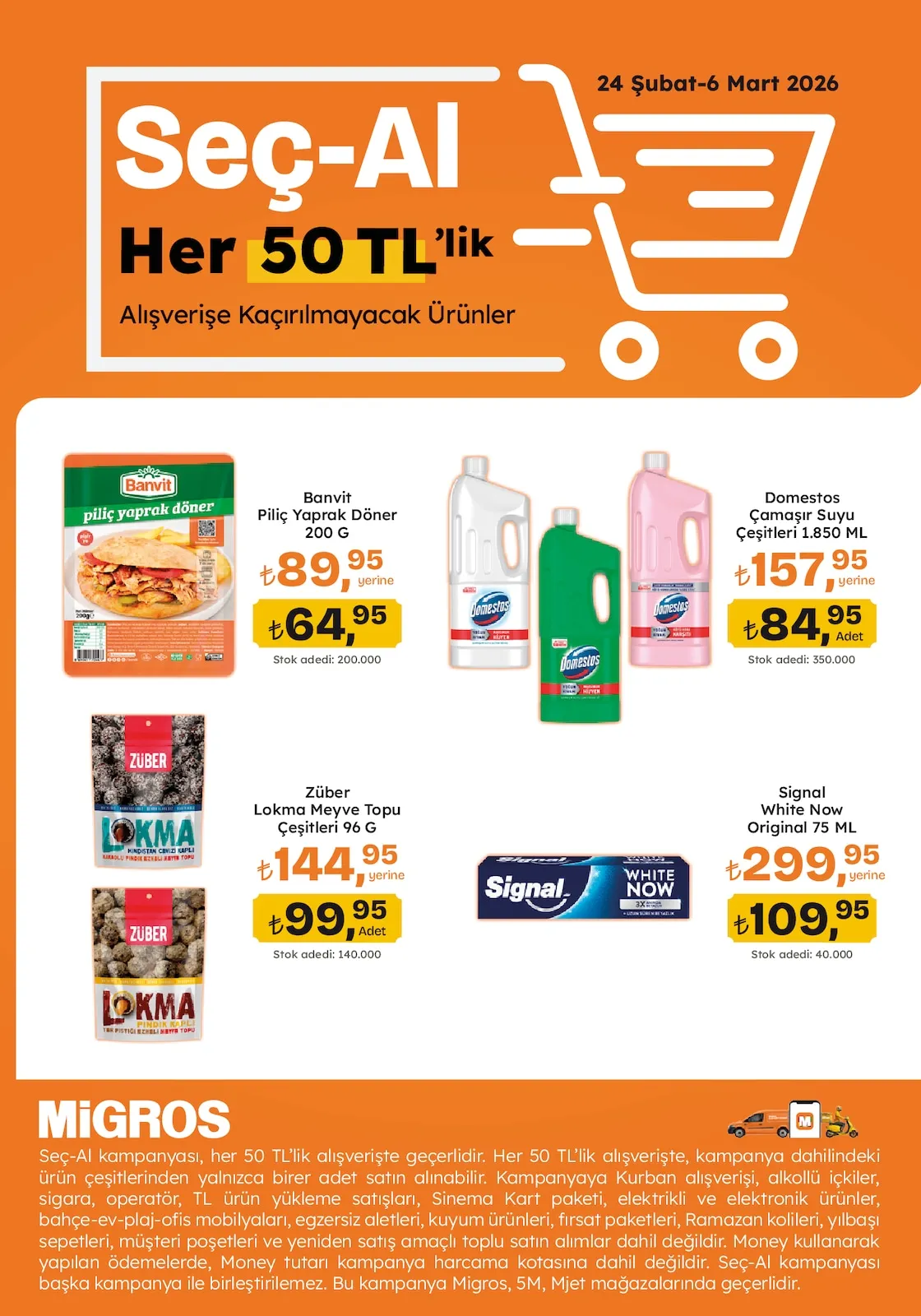 Migros Migros 26 Şubat 2026 Aktüel Kataloğu sayfa 2: Banvit Piliç Yaprak Döner 200 G, Domestos Çamaşır Suyu Çeşitleri 1.850 Ml
