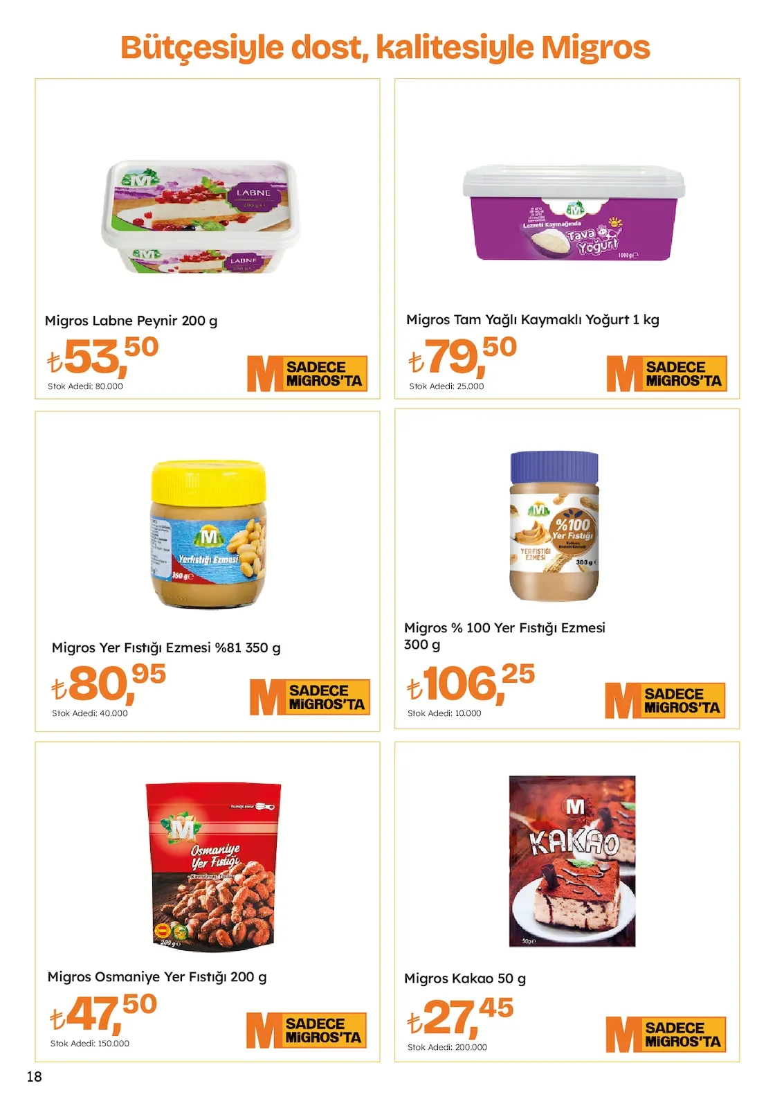 Migros Migros 12 Mart 2026 Aktüel Kataloğu sayfa 18: Migros Yer Fıstığı Ezmesi %81 350 G, Migros Osmaniye Yer Fıstığı 200 G