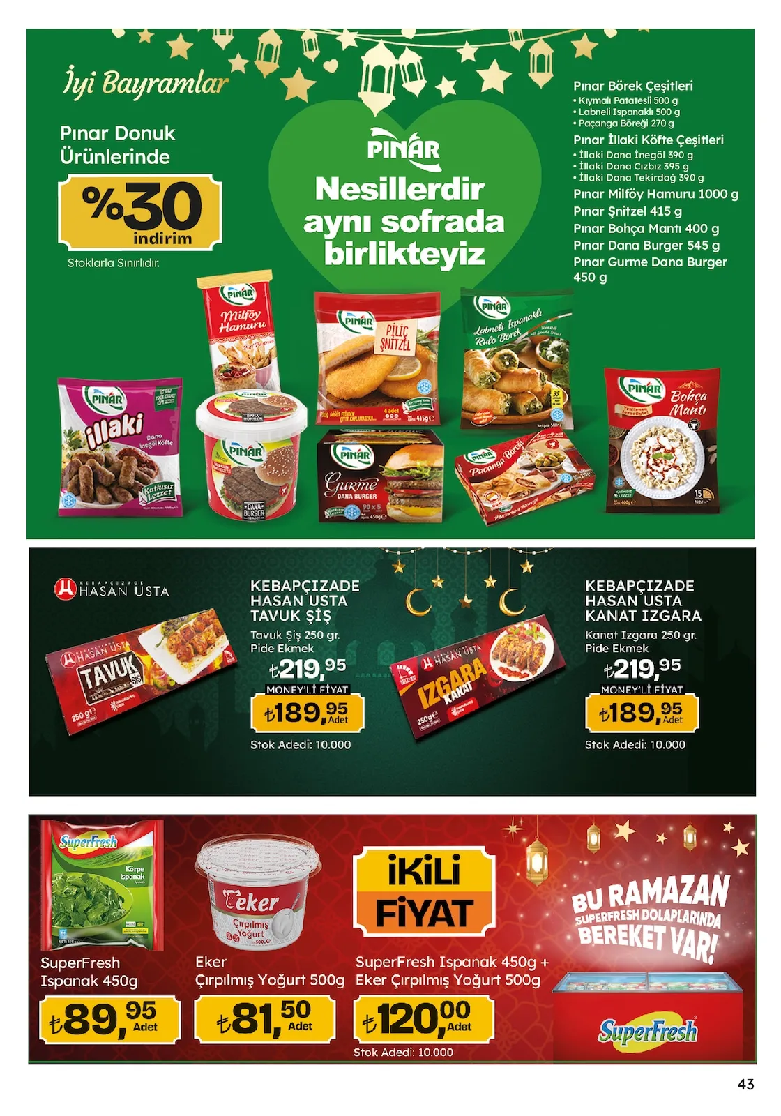 Migros Migros 12 Mart 2026 Aktüel Kataloğu sayfa 43: Kebapçızade Hasan Usta Kanat Izgara 250 Gr, Superfresh Ispanak 450G