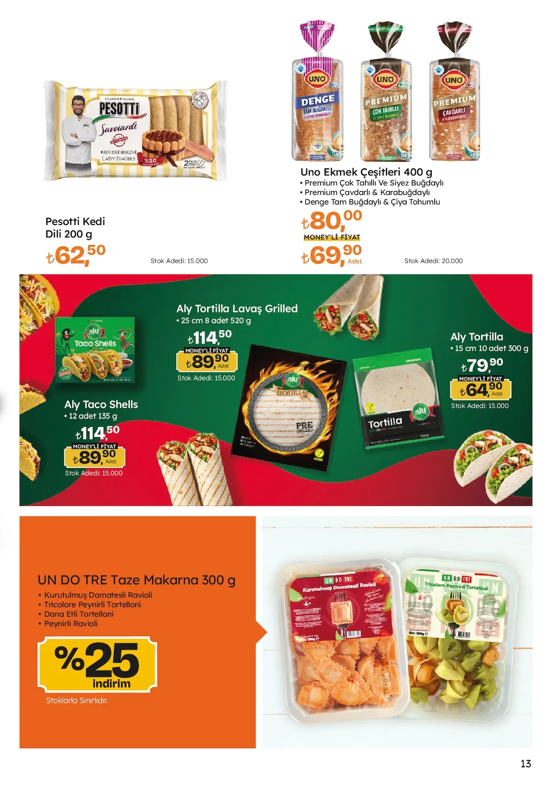 Migros Migros 26 Mart 2026 Aktüel Kataloğu sayfa 13: Uno Ekmek Çeşitleri 400 G, Aly Taco Shells 135 G