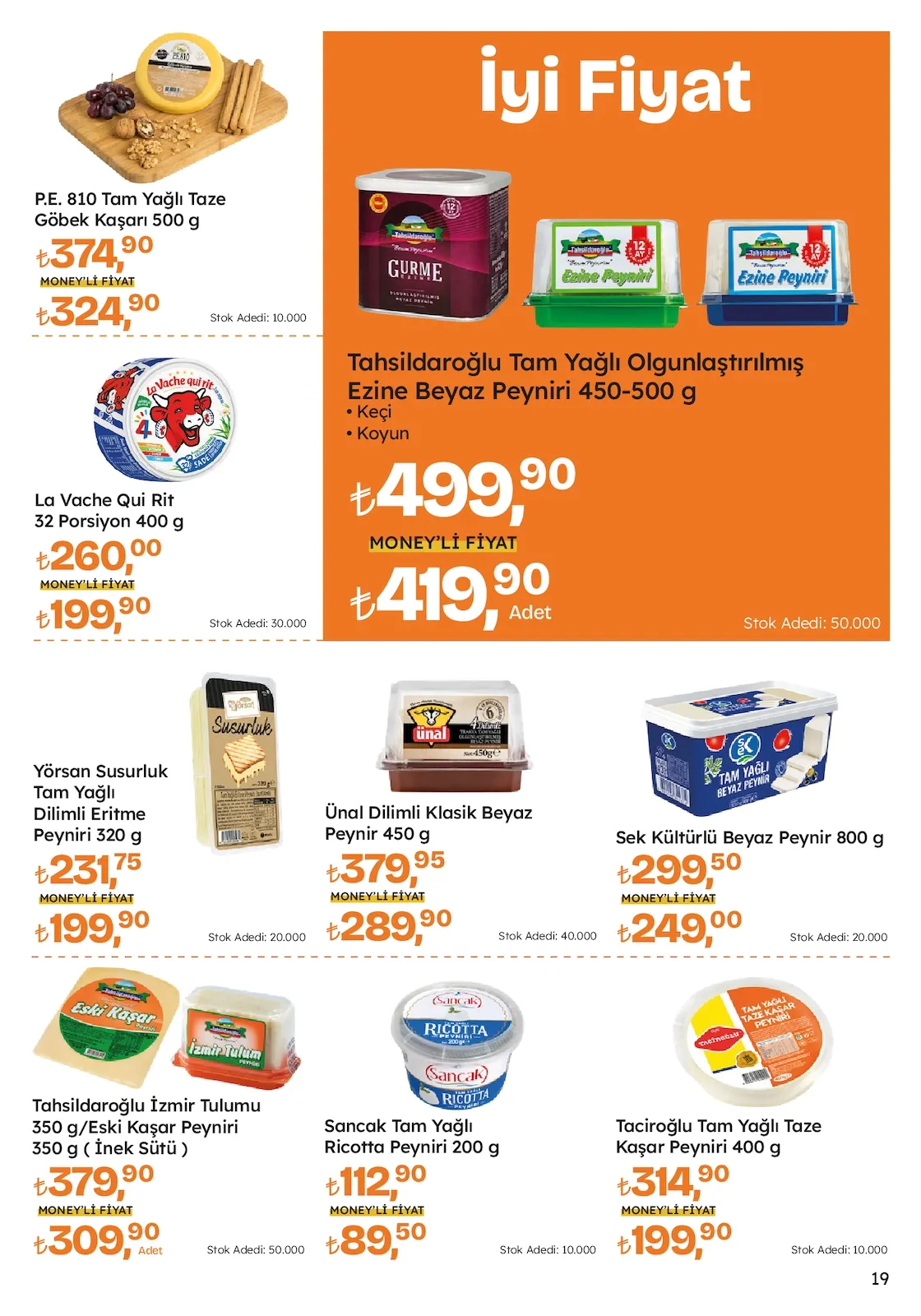 Migros Migros 26 Mart 2026 Aktüel Kataloğu sayfa 19: Tahsilat Tam Yağlı Olgunlaştırılmış Ezine Beyaz Peyniri 450-500 G, La Vache Qui Rit 32 Porsiyon 400 G