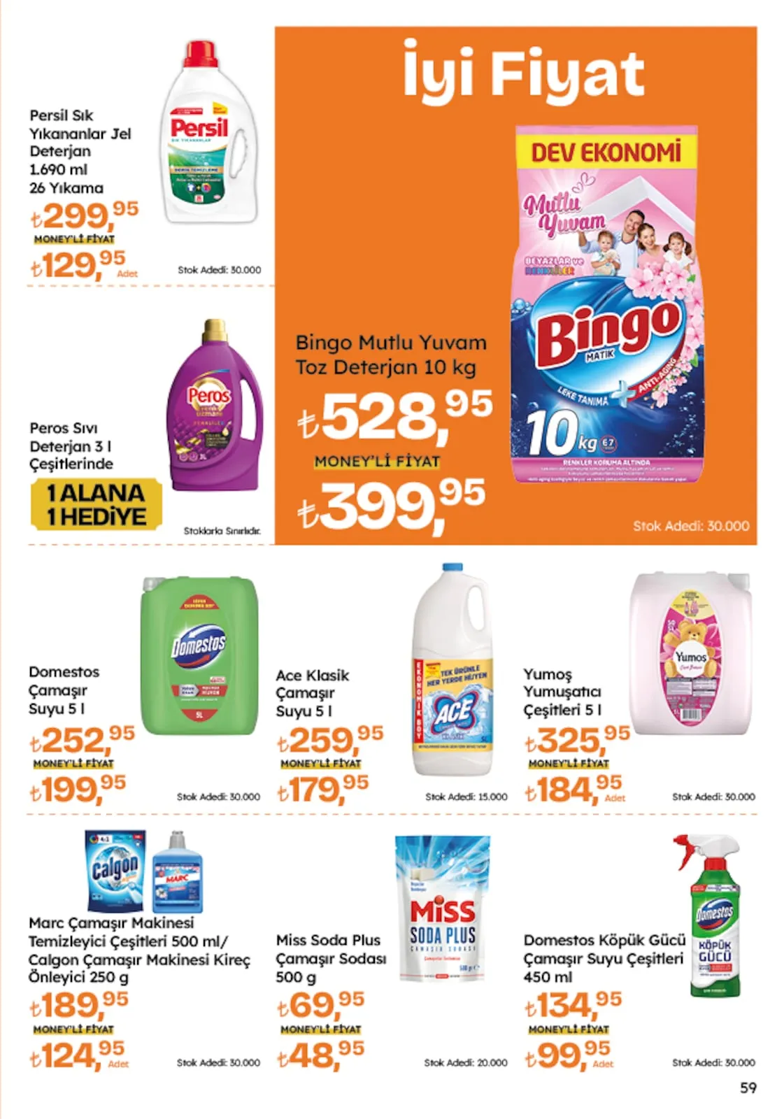 Migros Migros 26 Mart 2026 Aktüel Kataloğu sayfa 59: Bingo Mutlu Yuvan Toz Deterjan 10 Kg, Marc Çamaşır Makinesi Temizleyici Çeşitleri 500 Ml Calgon Çamaşır Makinesi Kireç Önleyici 250 G