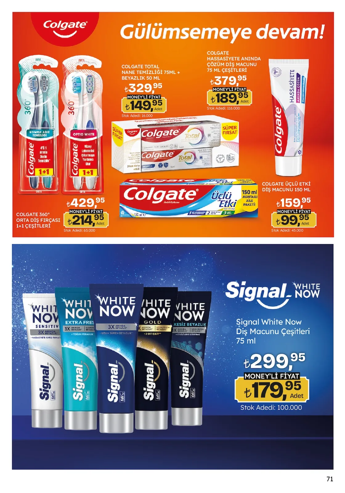 Migros Migros 26 Mart 2026 Aktüel Kataloğu sayfa 71: Signal White Now Diş Macunu Çeşitleri 75 Ml, Colgate Total Nane Temizliği 75Ml + Beyazlık 50 Ml