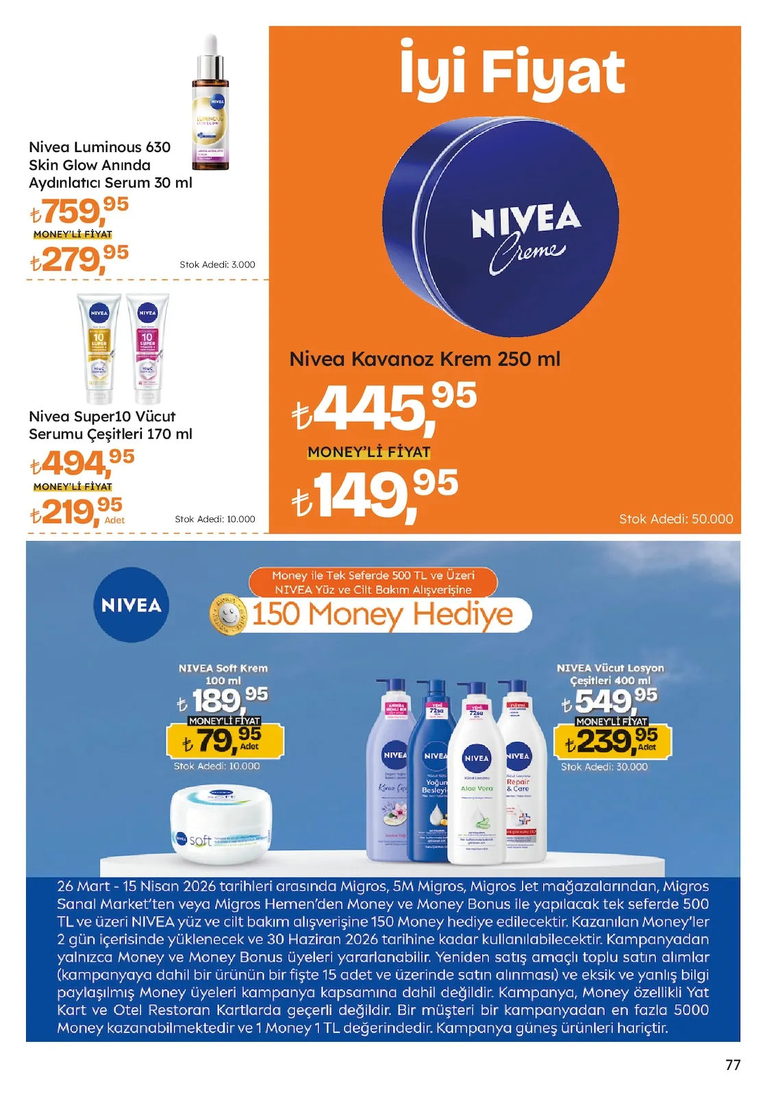 Migros Migros 26 Mart 2026 Aktüel Kataloğu sayfa 77: Nivea Kavanoz Krem 250 Ml, Nivea Super10 Vücut Serumu Çeşitleri 170 Ml