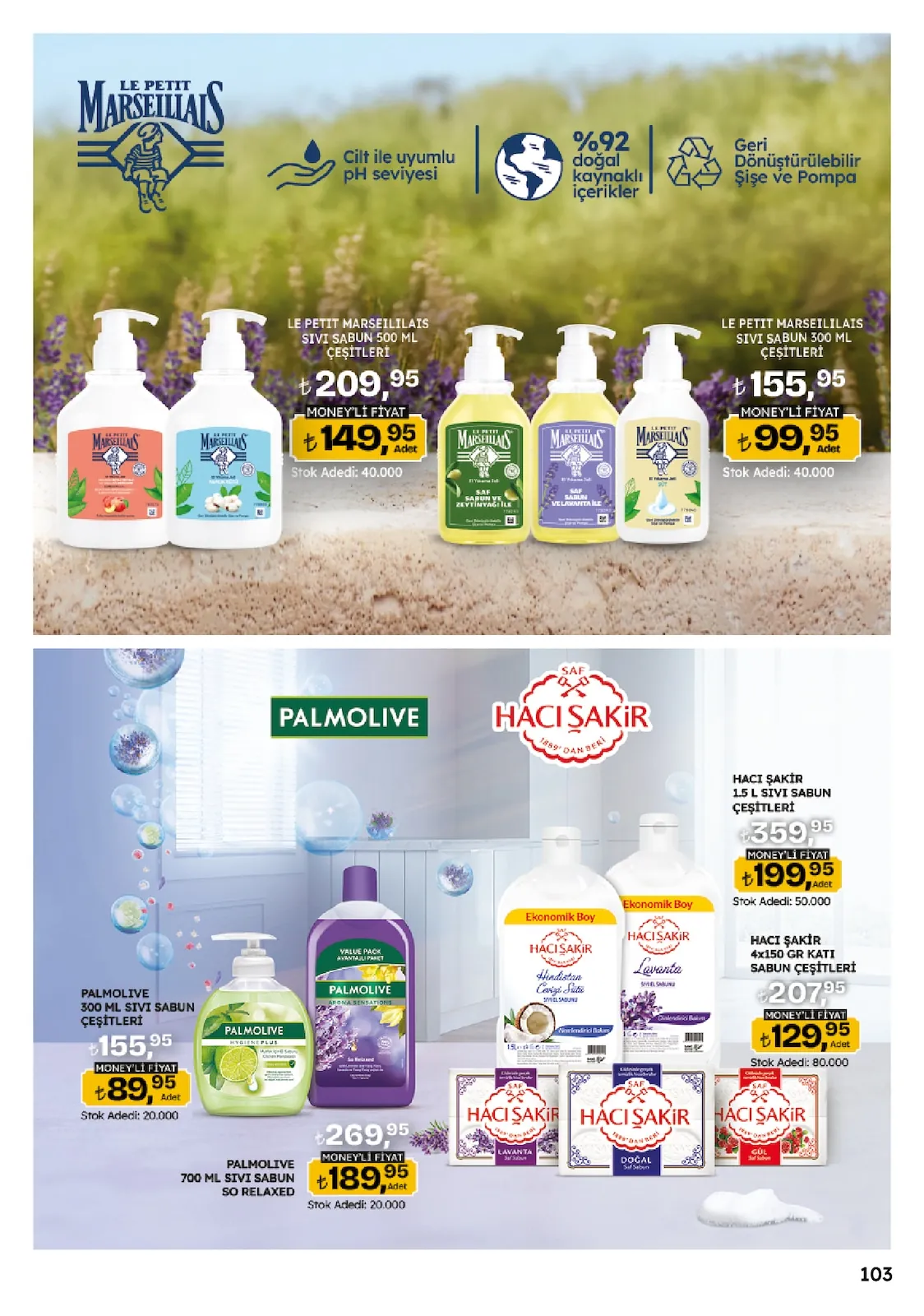Migros Migros 14 Mayıs 2026 Aktüel Kataloğu sayfa 103: Palmolive 300 Ml Sıvı Sabun Çeşitleri, Le Petit Marseillais Sıvı Sabun 300 Ml Çeşitleri