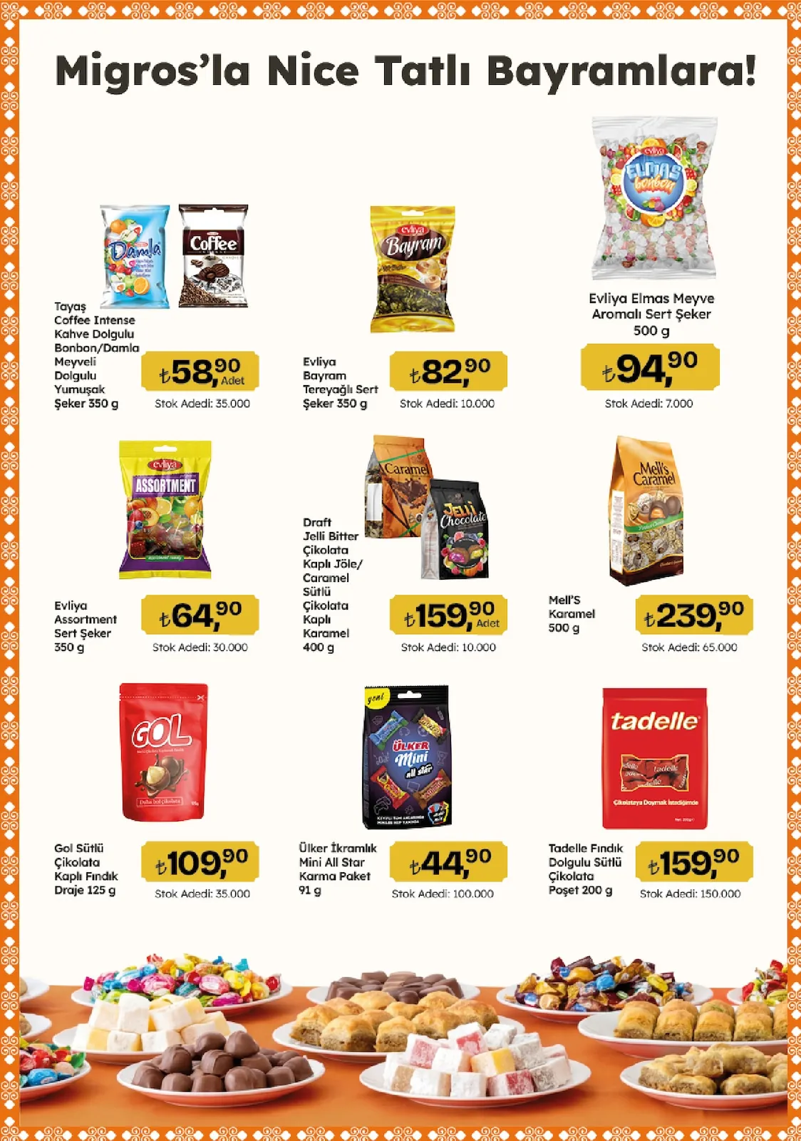 Migros Migros 14 Mayıs 2026 Aktüel Kataloğu sayfa 2: Evliya Assortment Sert Şeker 350 G, Tayaş Coffee Intense Kahve Dolgulu Bonbon/Damla Meyveli Dolgulu Yumuşak Şeker 350 G