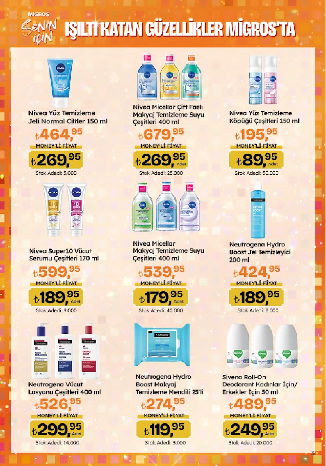 Migros Migros 4 Haziran 2026 Aktüel Kataloğu sayfa 3: Nivea Yüz Temizleme Jeli Normal Ciltler 150 Ml, Nivea Micellar Çift Fazlı Makyaj Temizleme Suyu Çeşitleri 400 Ml