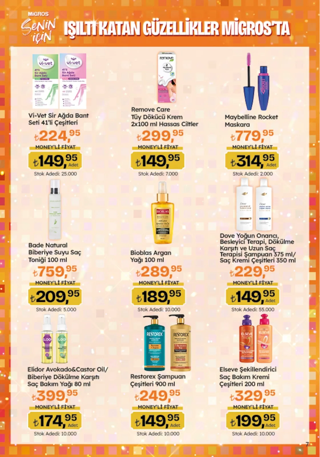 Migros Migros 4 Haziran 2026 Aktüel Kataloğu sayfa 7: Remove Care Tüy Dökücü Krem 2X100 Ml Hassas Ciltler, Dove Yoğun Onarıcı, Besleyici Terapi, Dökülme Karşıtı Ve Uzun Saç Terapisi Şampuan 375 Ml/ Saç Kremi Çeşitleri 350 Ml