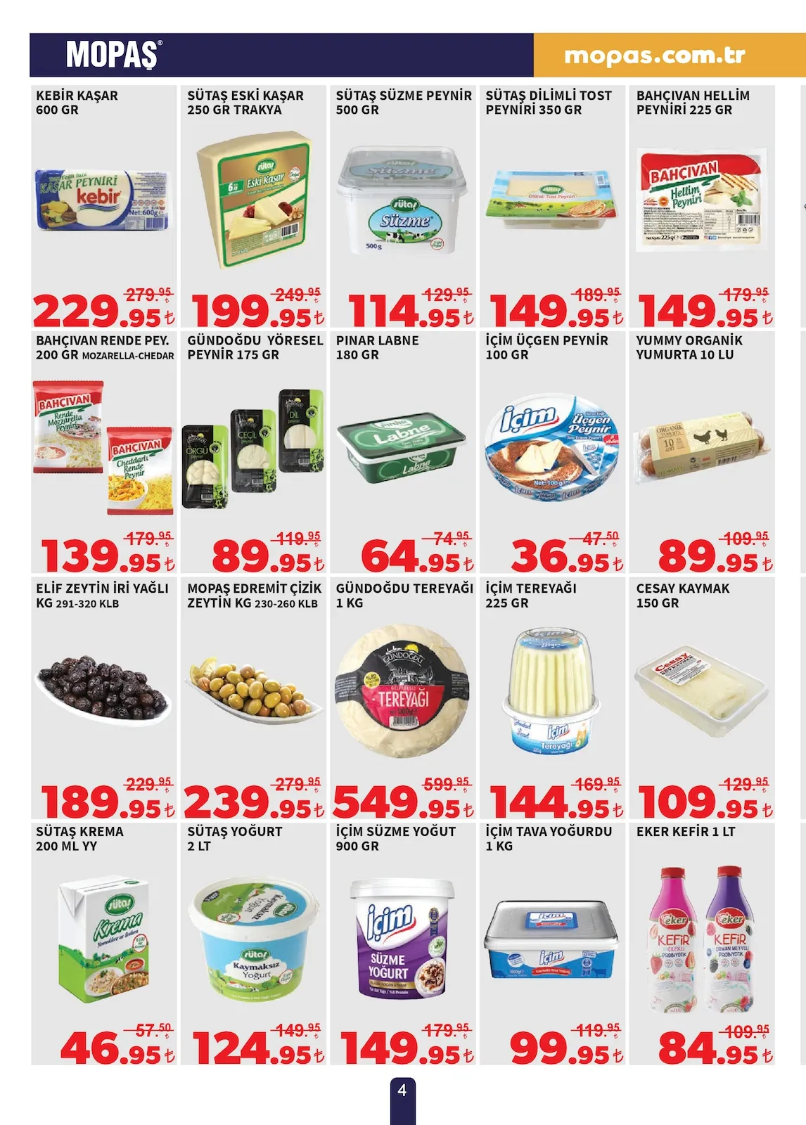 Mopaş Mopaş 13 Şubat 2026 Aktüel Kataloğu sayfa 4: Sütaş Eski̇ Kaşar 250 Gr Trakya, İçi̇M Tereyaği 225 Gr