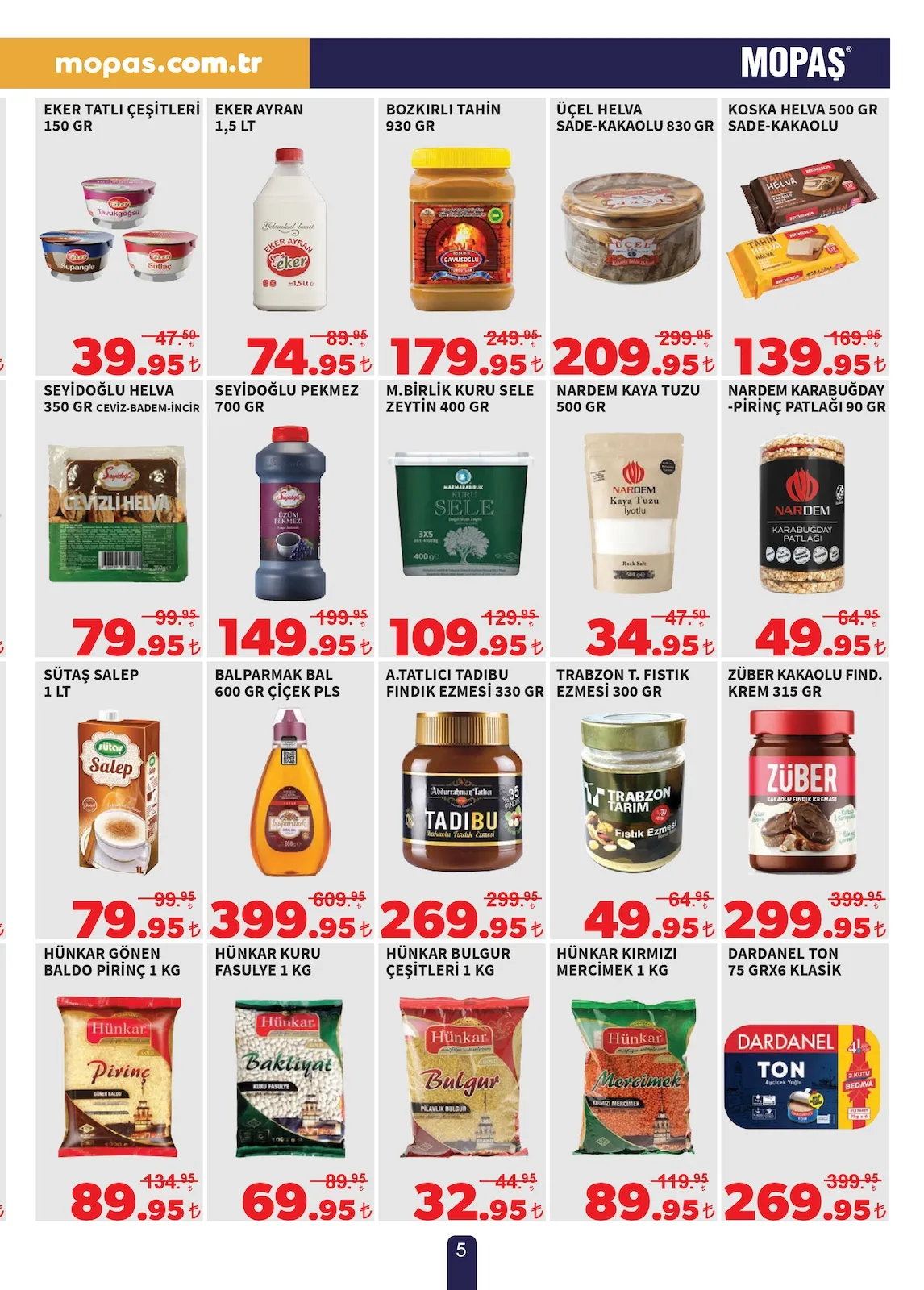Mopaş Mopaş 13 Şubat 2026 Aktüel Kataloğu sayfa 5: Züber Kakaolu Findik Krem 315 Gr, Seyi̇Doğlu Helva 350 Gr Cevi̇Z-Badem-İnci̇R