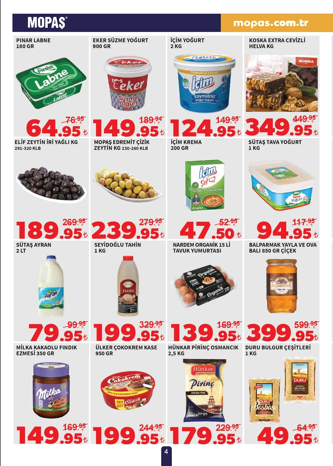 Mopaş Mopaş 13 Mart 2026 Aktüel Kataloğu sayfa 4: Eker Süzme Yoğurt 900 Gr, İçim Yoğurt 2 Kg