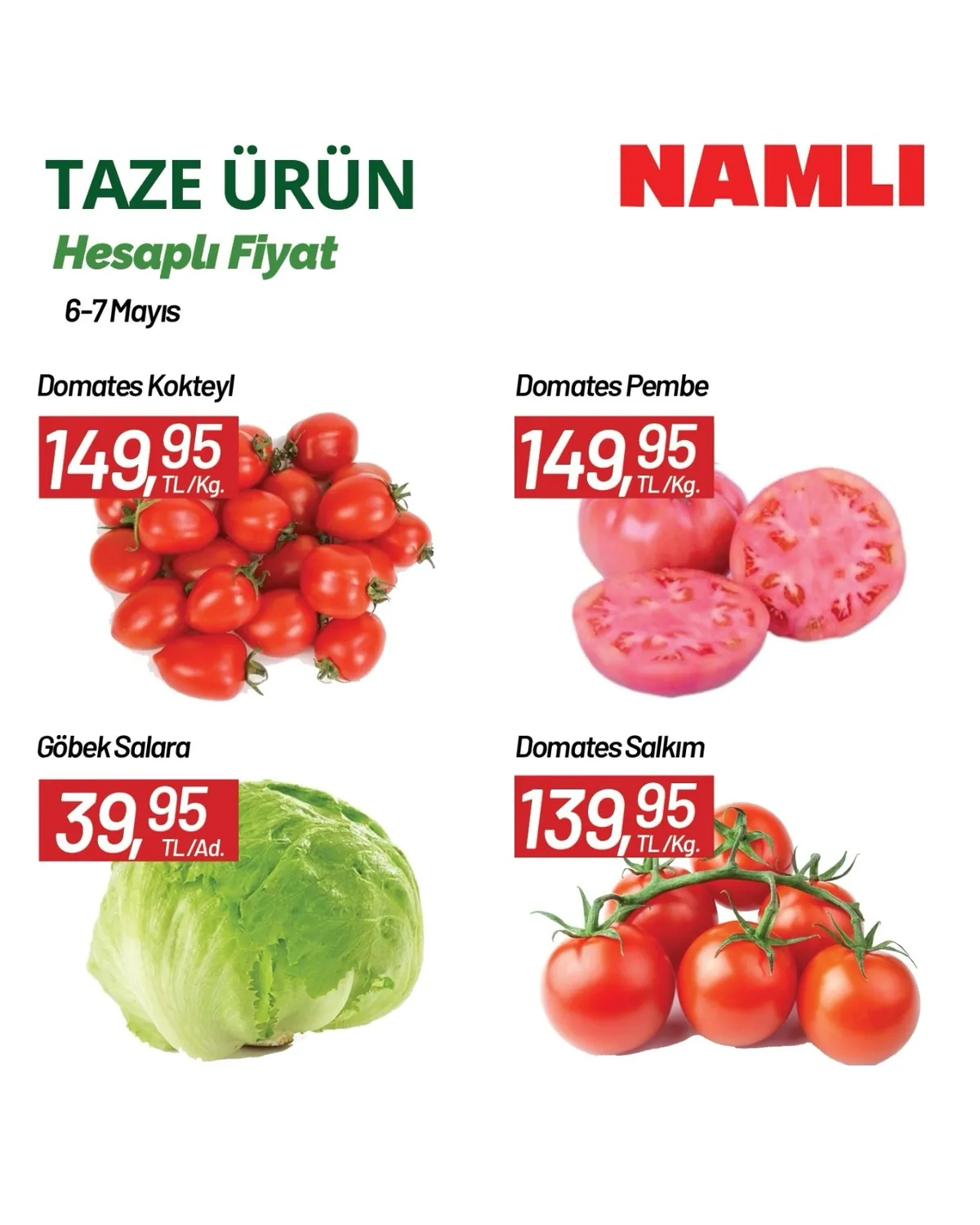 Namlı Namlı Hipermarketleri 6 Mayıs 2026 Aktüel Kataloğu sayfa 3: Domates Kokteyl 1 Kg