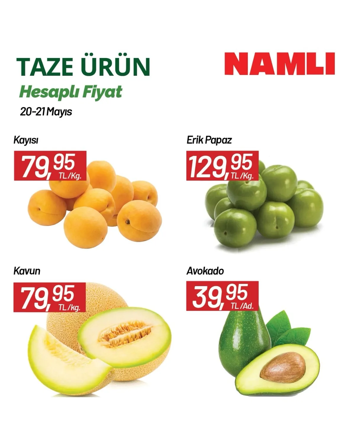 Namlı Namlı Hipermarketleri 20 Mayıs 2026 Aktüel Kataloğu sayfa 2: Kayisi 1 Kg, Erik Papaz 1 Kg
