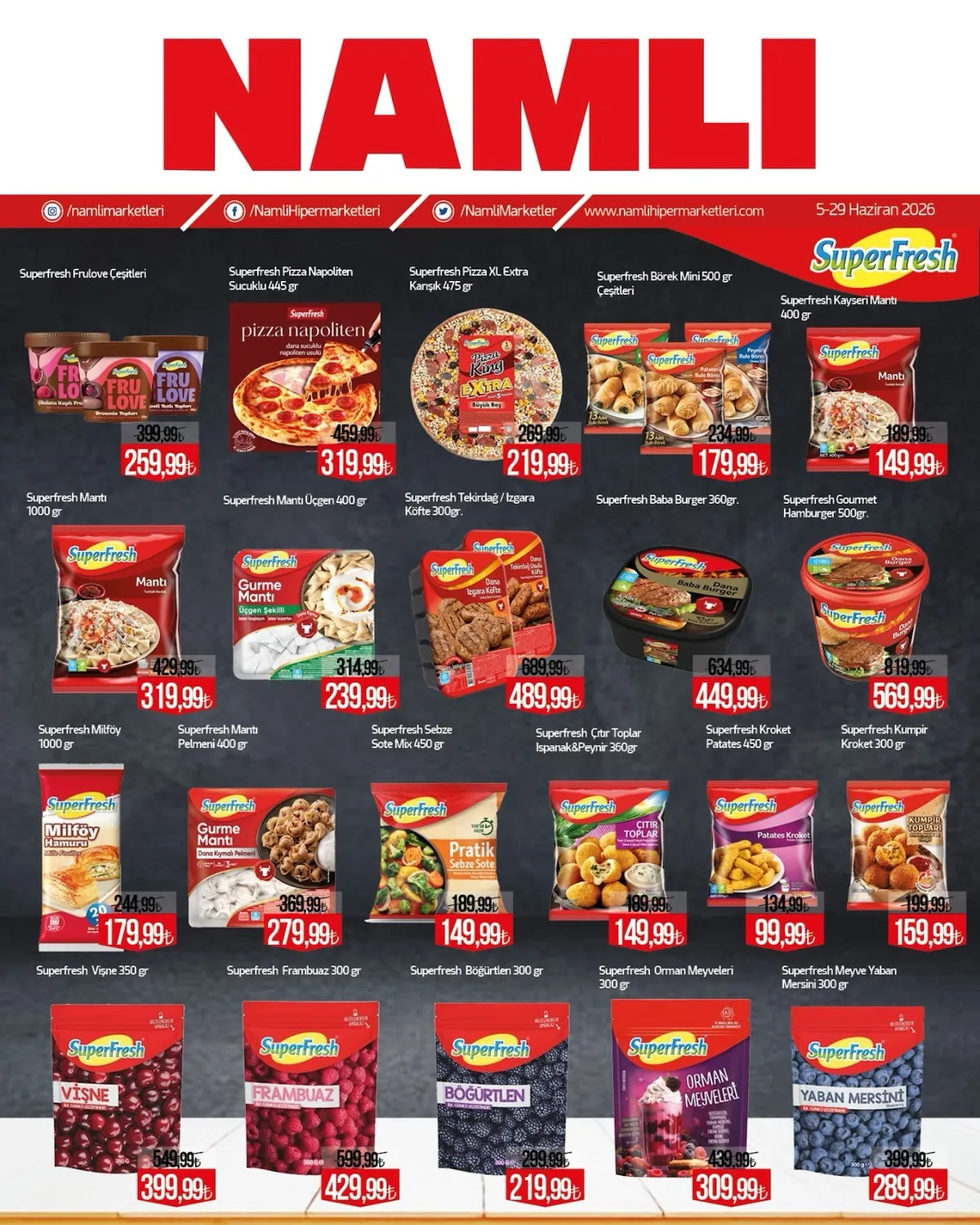 Namlı Namlı Hipermarketleri 5 Haziran 2026 Aktüel Kataloğu sayfa 1: Superfresh Böğürtlen 300G, Superfresh Frambuaz 300G