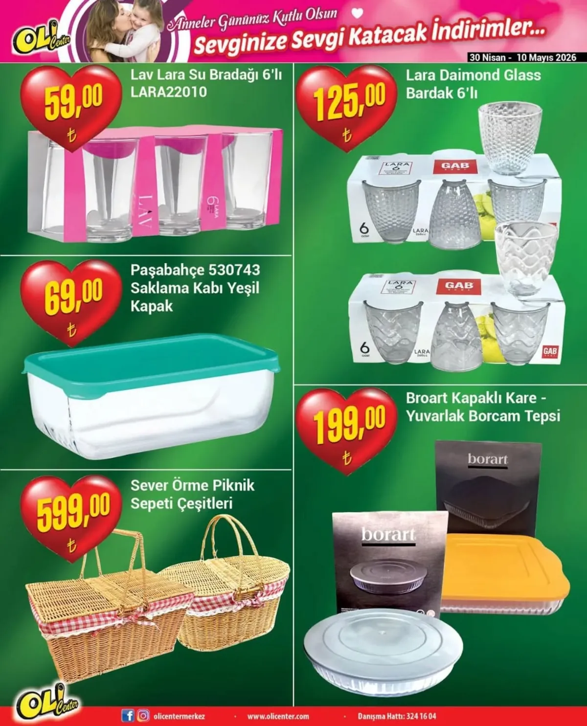 Oli Oli Center 30 Nisan 2026 Aktüel Kataloğu sayfa 3: Lav Lara Su Bardağı 6'Lı, Paşabahçe 530743 Saklama Kabı Yeşil Kapak