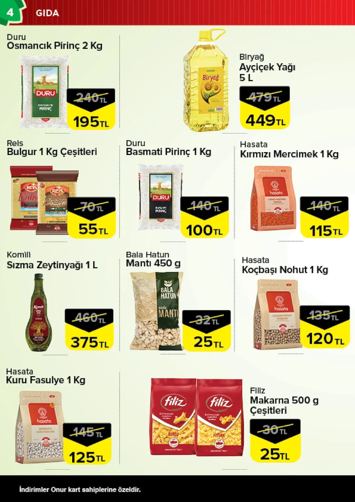 Onur Onur Market 10 Şubat 2026 Aktüel Kataloğu sayfa 4: Hasata Koçbaşı Nohut 1 Kg, Filiz Makarna 500 G Çeşitleri