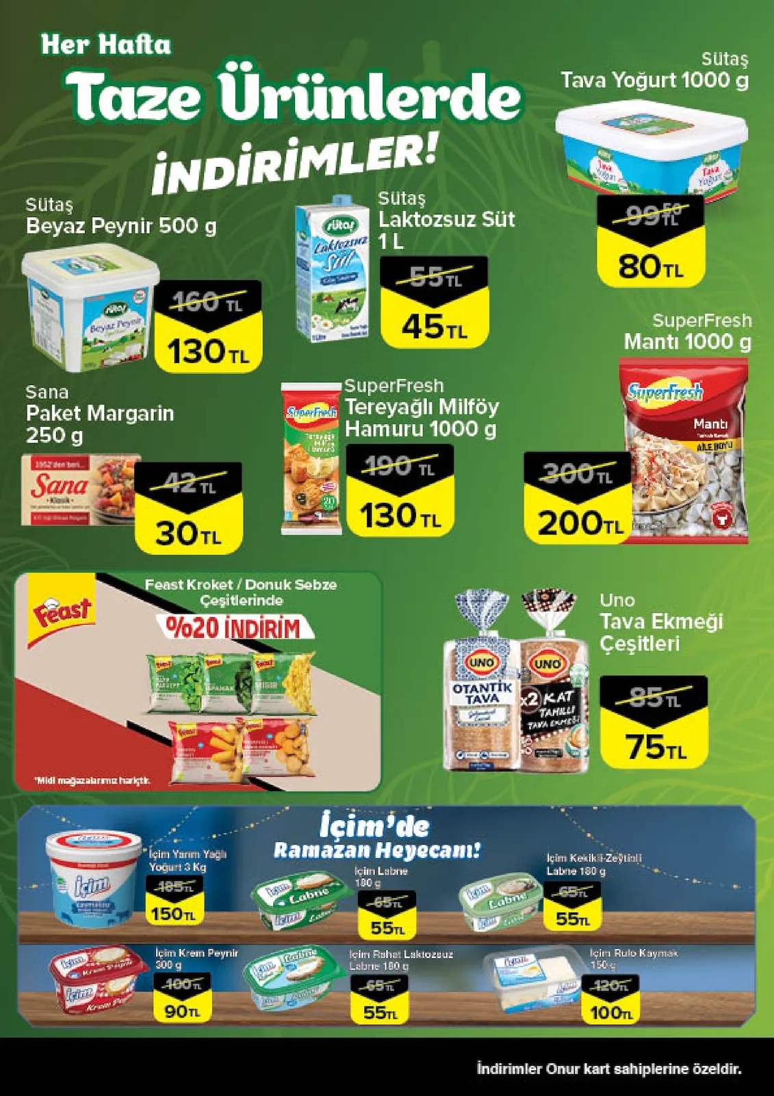 Onur Onur Market 26 Şubat 2026 Aktüel Kataloğu sayfa 3: Superfresh Tereyağlı Milföy Hamuru 1000 G, Uno Tava Ekmeği Çeşitleri