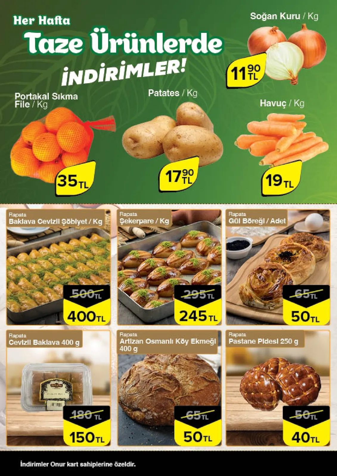 Onur Onur Market 26 Şubat 2026 Aktüel Kataloğu sayfa 4: Rapata Gül Böreği / Adet, Rapata Şekerpare / Kg