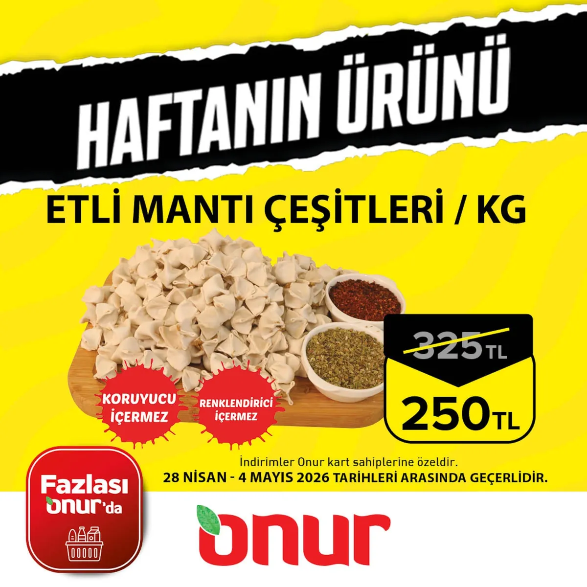 Onur Onur Market 28 Nisan 2026 Aktüel Kataloğu sayfa 1: Manti Cesitleri / Kg