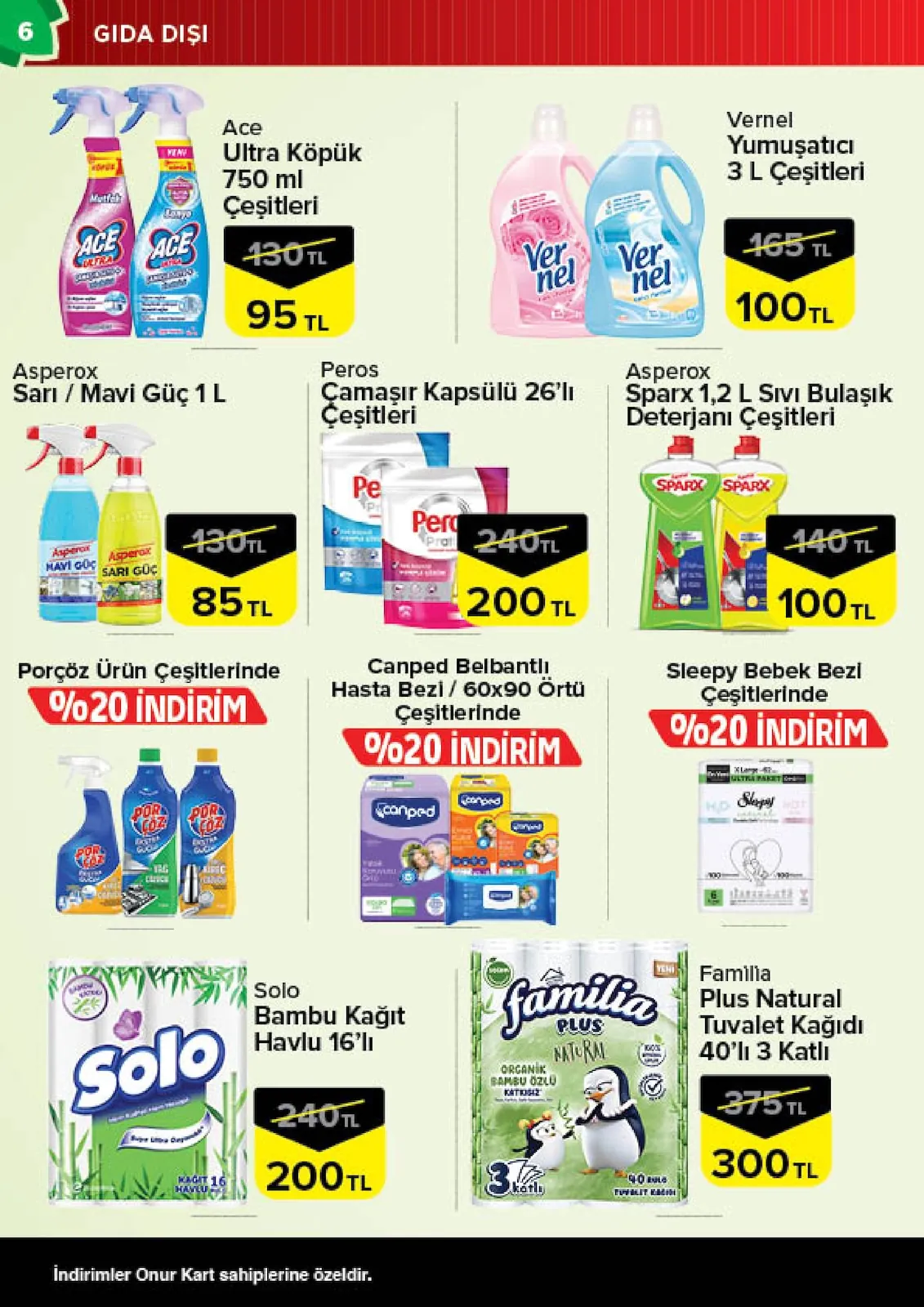 Onur Onur Market 2 Haziran 2026 Aktüel Kataloğu sayfa 6: Asp'Rox Sparx 1,2 L Sıvı Bulaşık Deterjanı Çeşitleri, Familia Plus Natural Tuvalet Kağıdı 40'Lı 3 Katlı