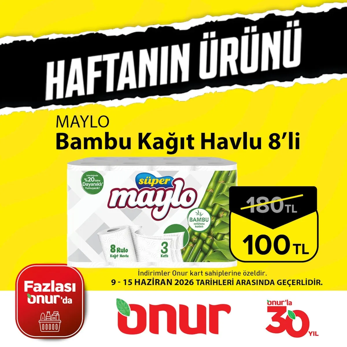 Onur Onur Market 9 Haziran 2026 Aktüel Kataloğu sayfa 1: Süper Maylo Bambu Kağıt Havlu 8'Li 3 Katlı