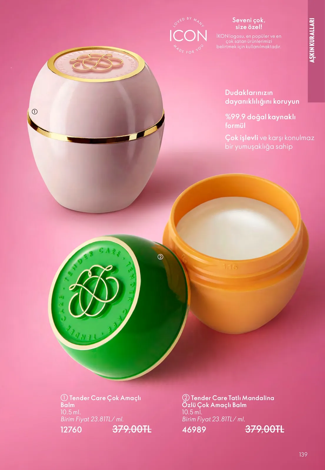 Oriflame Oriflame 1 Şubat 2026 Aktüel Kataloğu sayfa 139: Tender Care Çok Amaçlı Balm 10.5 Ml