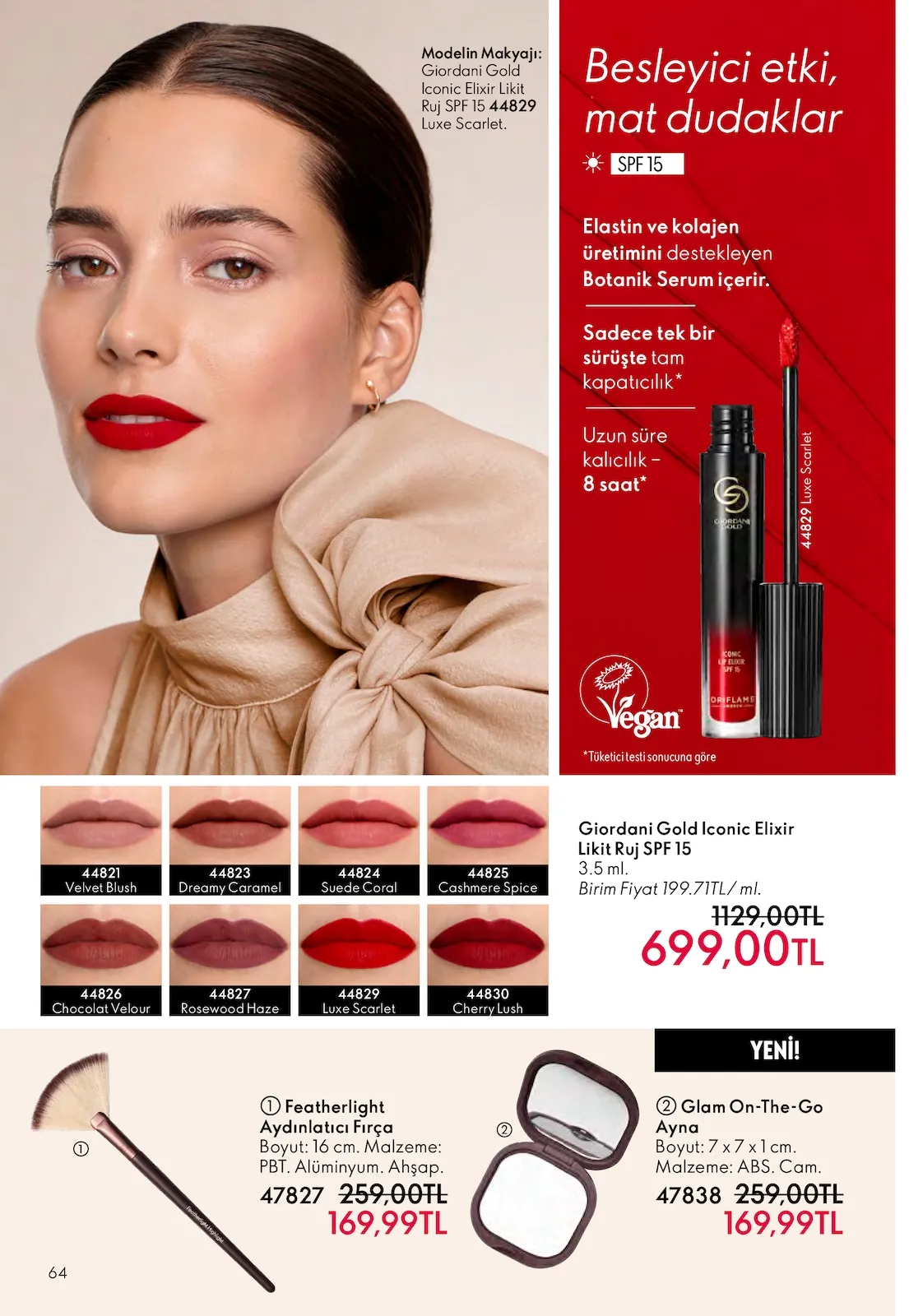 Oriflame Oriflame 1 Şubat 2026 Aktüel Kataloğu sayfa 64: Featherlight Aydınlatıcı Fırça, Giordani Gold Iconic Elixir Likit Ruj Spf 15 3.5 Ml