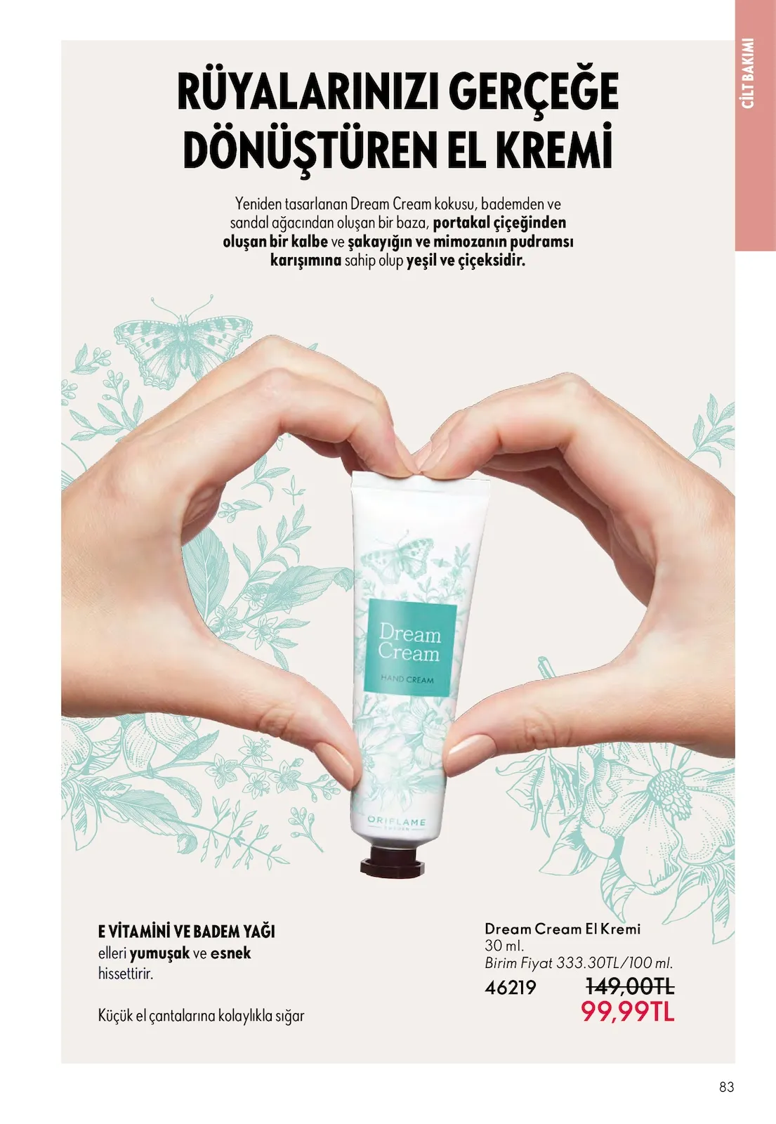 Oriflame Oriflame 1 Şubat 2026 Aktüel Kataloğu sayfa 83: Dream Cream El Kremi 30 Ml, Dream Cream El Kremi 30 Ml