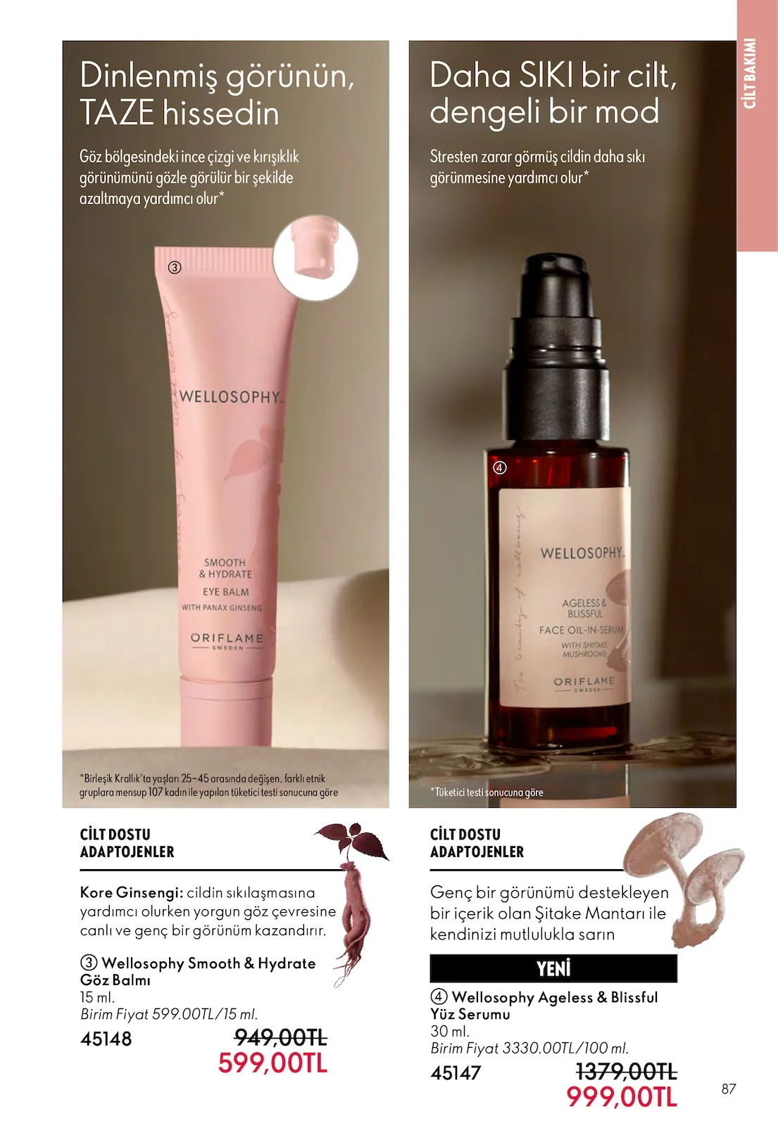 Oriflame Oriflame 1 Şubat 2026 Aktüel Kataloğu sayfa 87: Wellosophy Ageless & Blissful Yüz Serumu 30 Ml, Wellosophy Smooth & Hydrate Göz Balmı 15 Ml