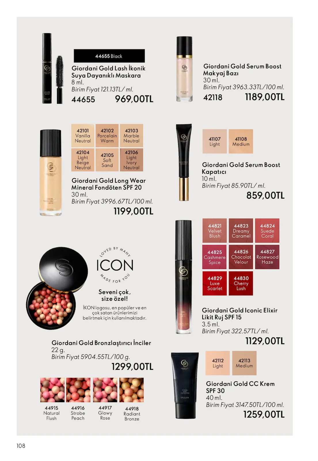 Oriflame Oriflame 1 Mart 2026 Aktüel Kataloğu sayfa 108: Giordani Gold Serum Boost Kapatıcı 10 Ml, Giordani Gold Long Wear Mineral Fondöten Spf 20 30 Ml