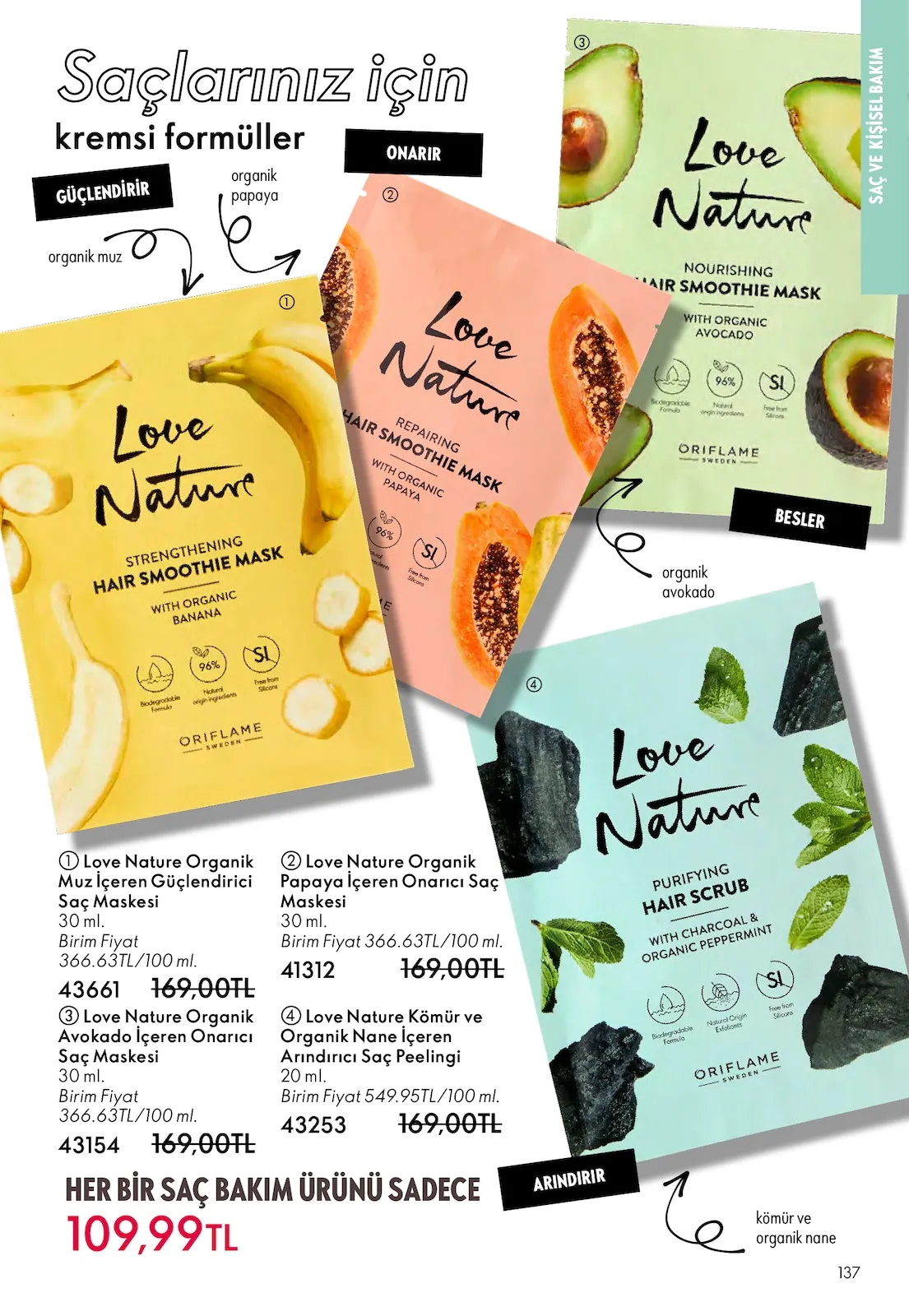 Oriflame Oriflame 1 Mart 2026 Aktüel Kataloğu sayfa 137: Love Nature Organik Muz İçeren Güçlendirici Saç Maskesi 30 Ml