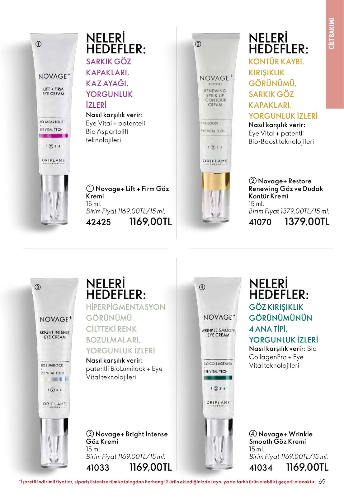 Oriflame Oriflame 1 Mart 2026 Aktüel Kataloğu sayfa 69: Novage+ Restore Renewing Göz Ve Dudak Kontür Kremi 15 Ml, Novage+ Bright Intense Göz Kremi 15 Ml