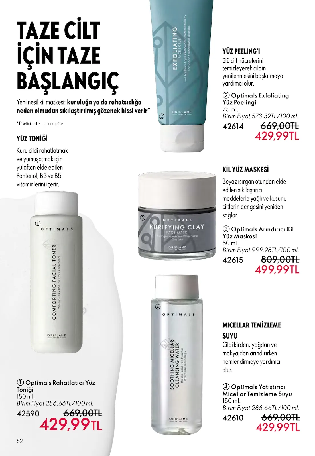 Oriflame Oriflame 1 Mart 2026 Aktüel Kataloğu sayfa 82: Oriflame Optimals Arındırıcı Kil Yüz Maskesi 50 Ml, Oriflame Optimals Yatıştırıcı Micellar Temizleme Suyu 150 Ml