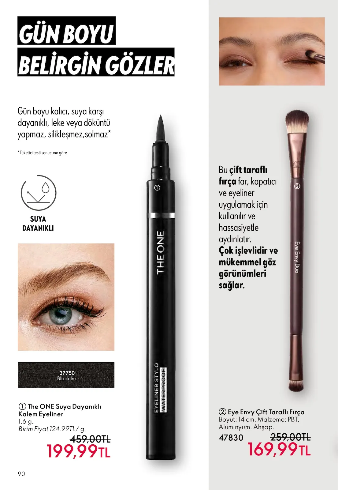 Oriflame Oriflame 1 Mart 2026 Aktüel Kataloğu sayfa 90: The One Suya Dayanıklı Kalem Eyeliner 1.6 G
