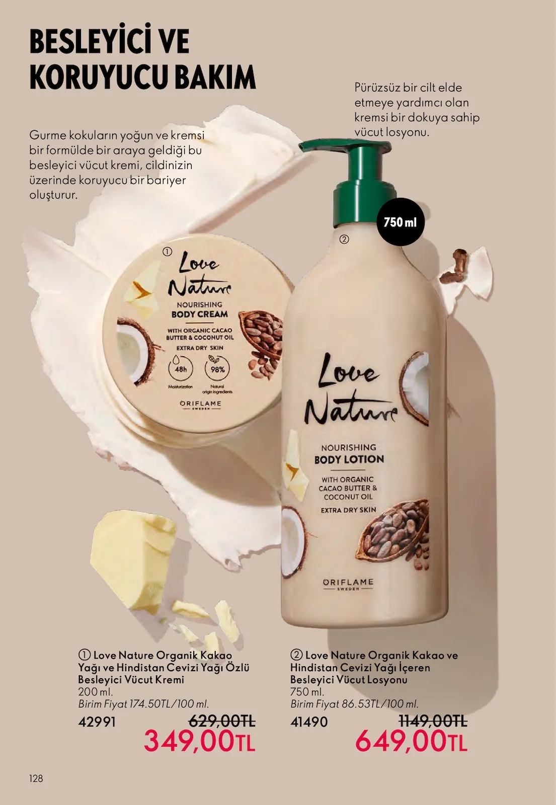 Oriflame Oriflame 1 Nisan 2026 Aktüel Kataloğu sayfa 128: Love Nature Organik Kakao Yağı Ve Hindistan Cevizi Yağı Özlü Besleyici Vücut Kremi 200 Ml